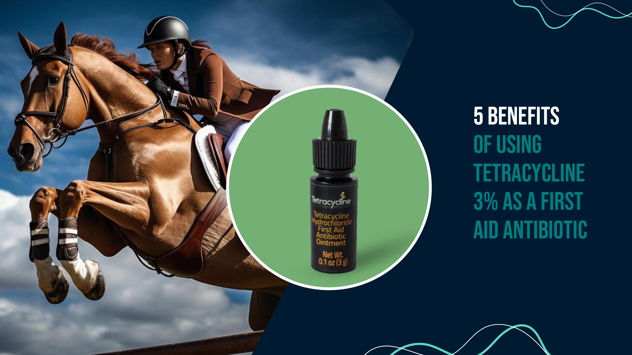 5 Benefits of Using Tetracycline 3% as a First Aid Antibiotic